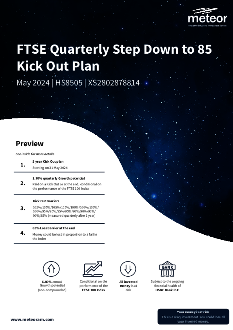 Meteor FTSE Quarterly Step Down to 85 Kick Out Plan May 2024 - HS8505