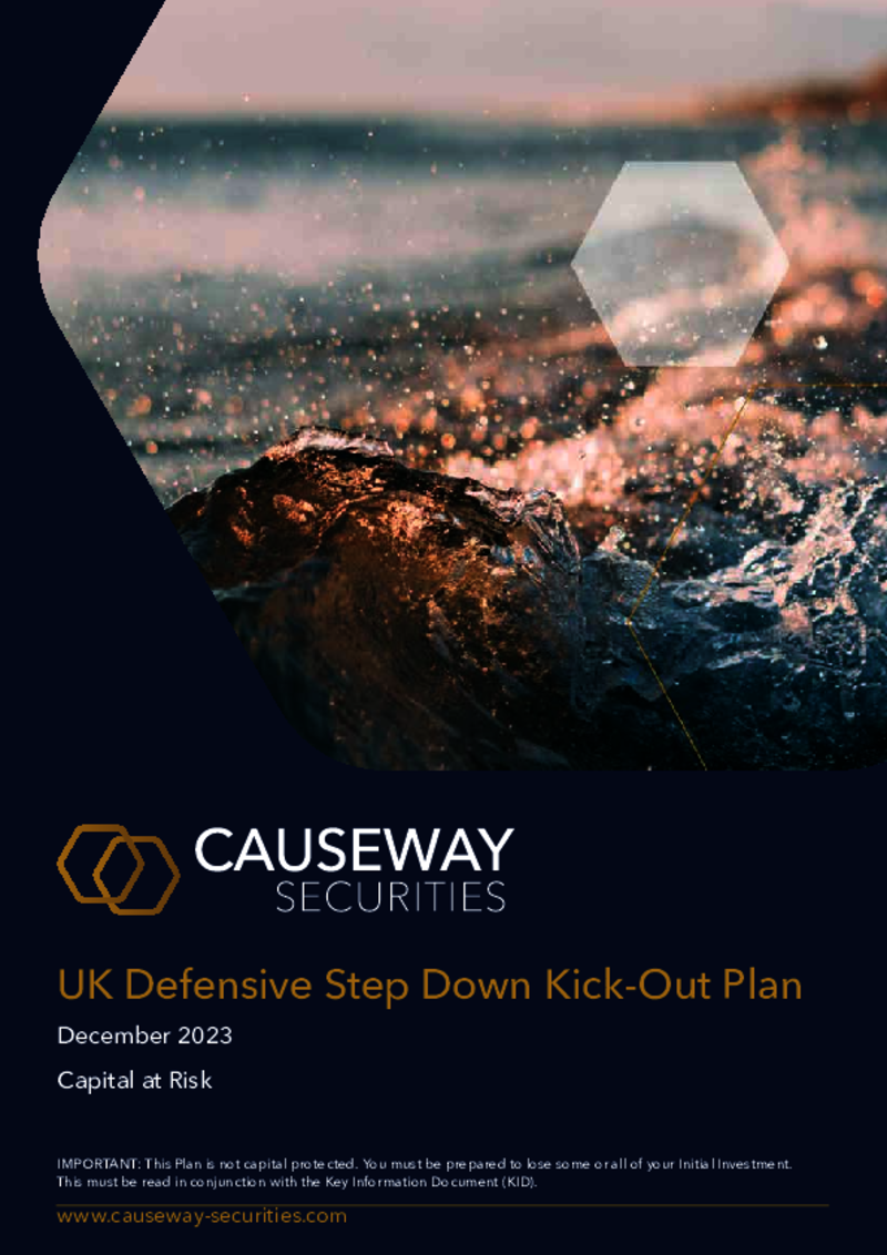 Causeway Securities UK Defensive Step Down Kick-Out Plan December 2023    FULLY SUBSCRIBED