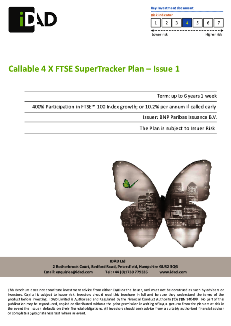 iDAD Callable 4 x FTSE Supertracker Plan - Issue 1