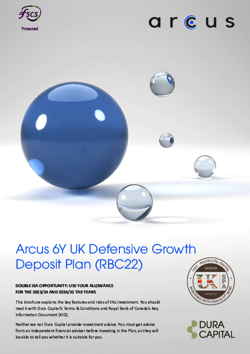 Arcus 6Y UK Defensive Growth Deposit Plan (RBC19)    FULLY SUBSCRIBED