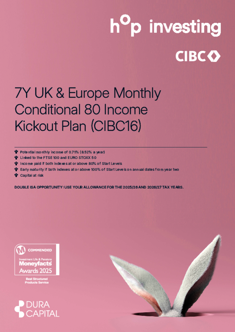 hop 7Y UK & Europe Monthly Conditional Income 80 Kickout Plan (CIBC16)