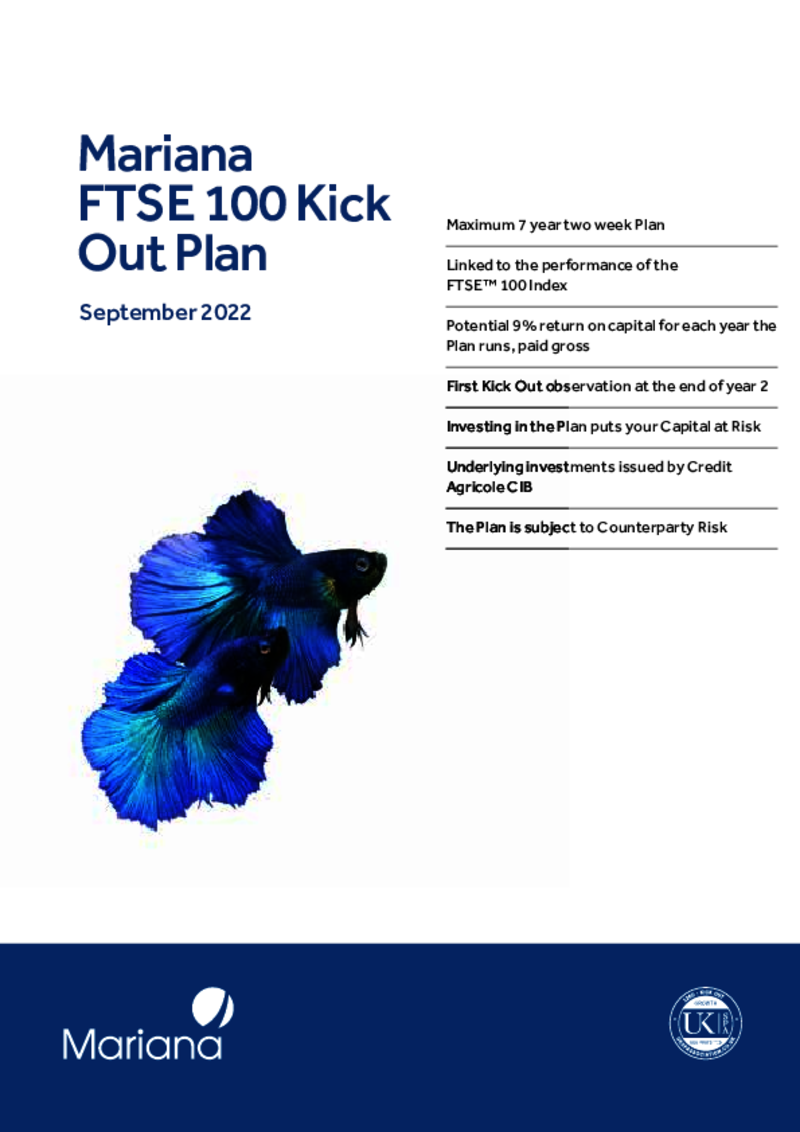 Mariana FTSE 100 Kick Out Plan - September 2022