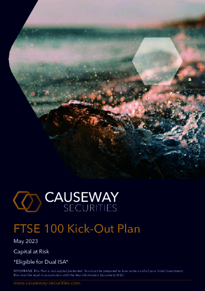 Causeway Securities FTSE 100 Kick-Out Plan - May 2023
