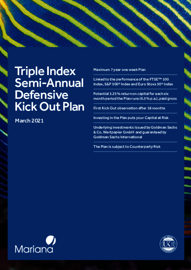 Mariana Triple Index Semi-Annual Defensive Kick Out Plan - March 2021