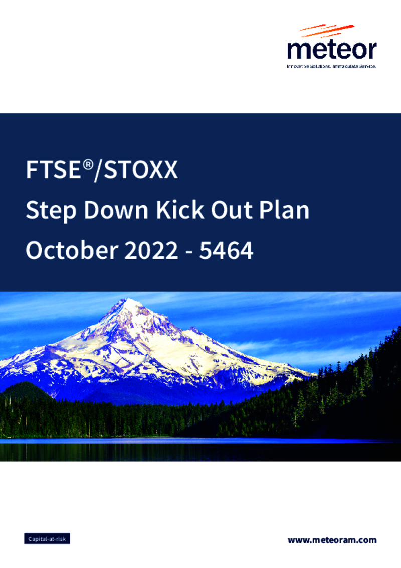 FTSE/STOXX Step Down Kick Out Plan October 2022 - 5464