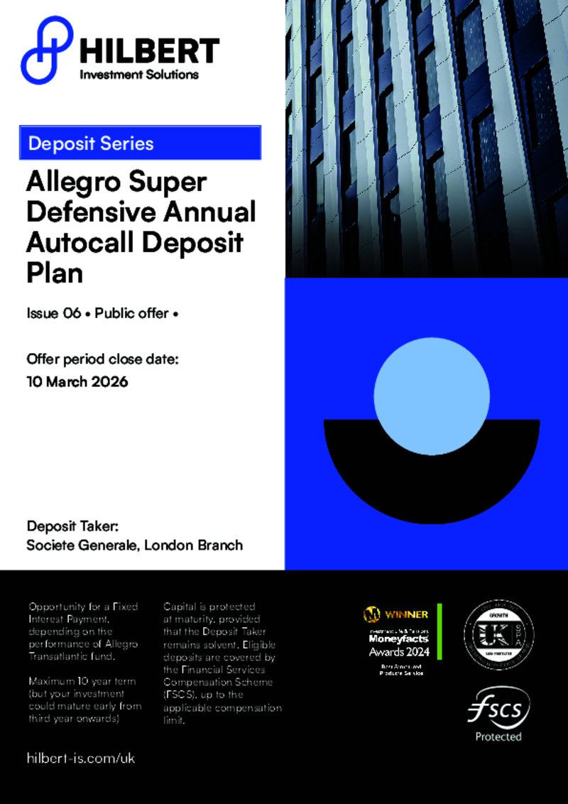 Hilbert Allegro Super Defensive Annual Autocall Deposit Plan - Issue 06 - March 2026