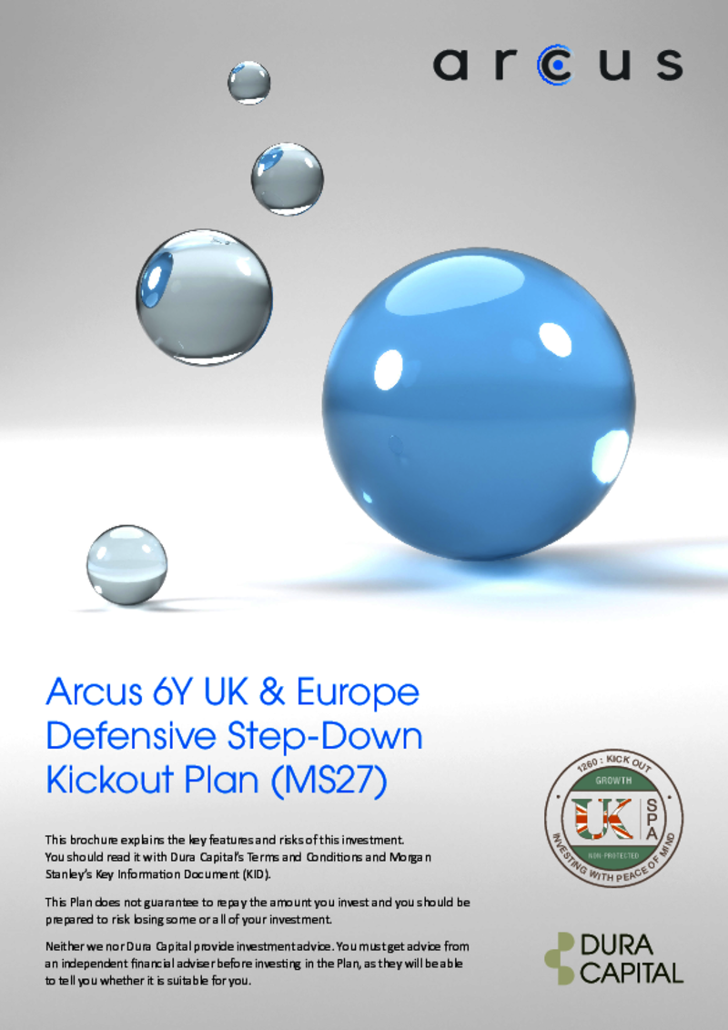 Arcus 6Y UK & Europe Defensive Step-Down Kick-out Plan (MS27)   