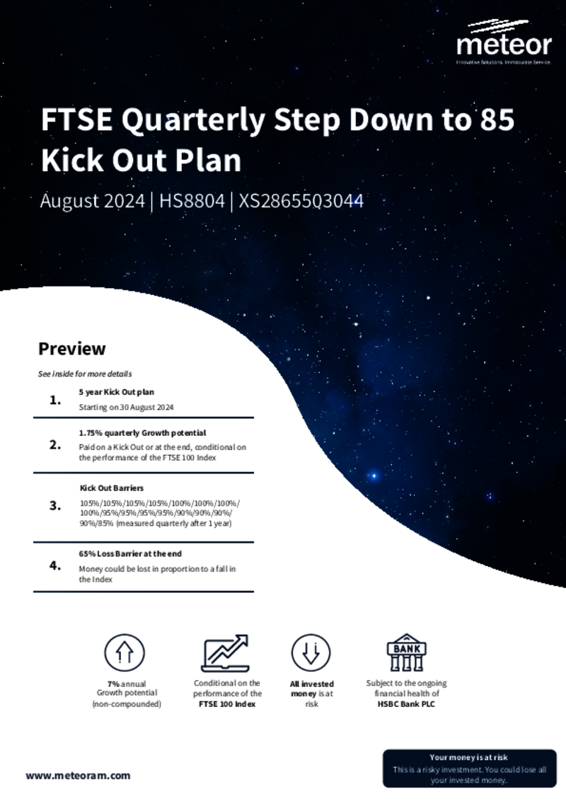 Meteor FTSE Quarterly Step Down to 85 Kick Out Plan August 2024 - HS8804