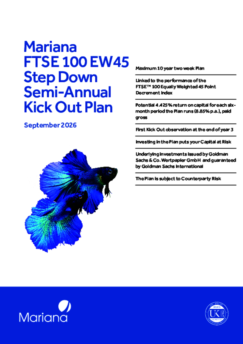 Mariana FTSE 100 EW45 Step Down Semi-Annual Kick Out Plan - September 2026