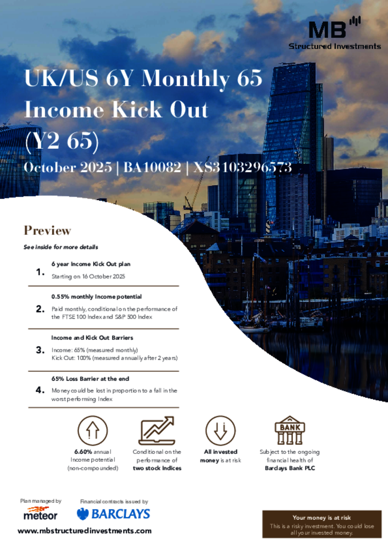 MB Structured Investments UK/US 6Y Monthly 65 Income Kick Out (Y2 65) October 2025 - BA10082
