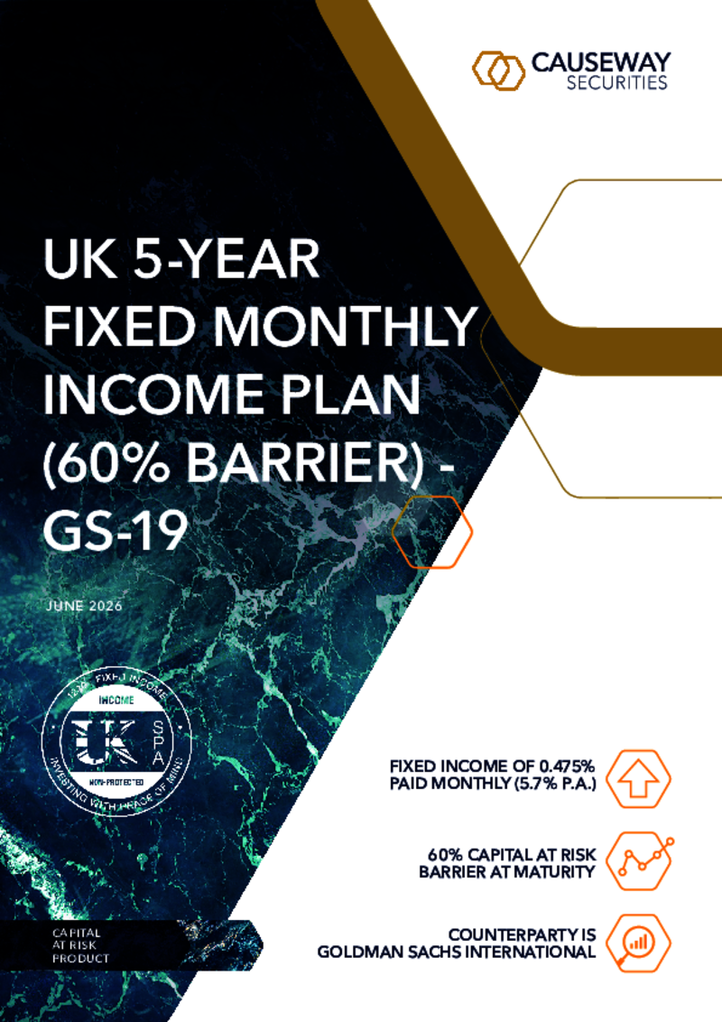 Causeway Securities UK Fixed Monthly Income Plan (60% Euro Barrier) - GS19