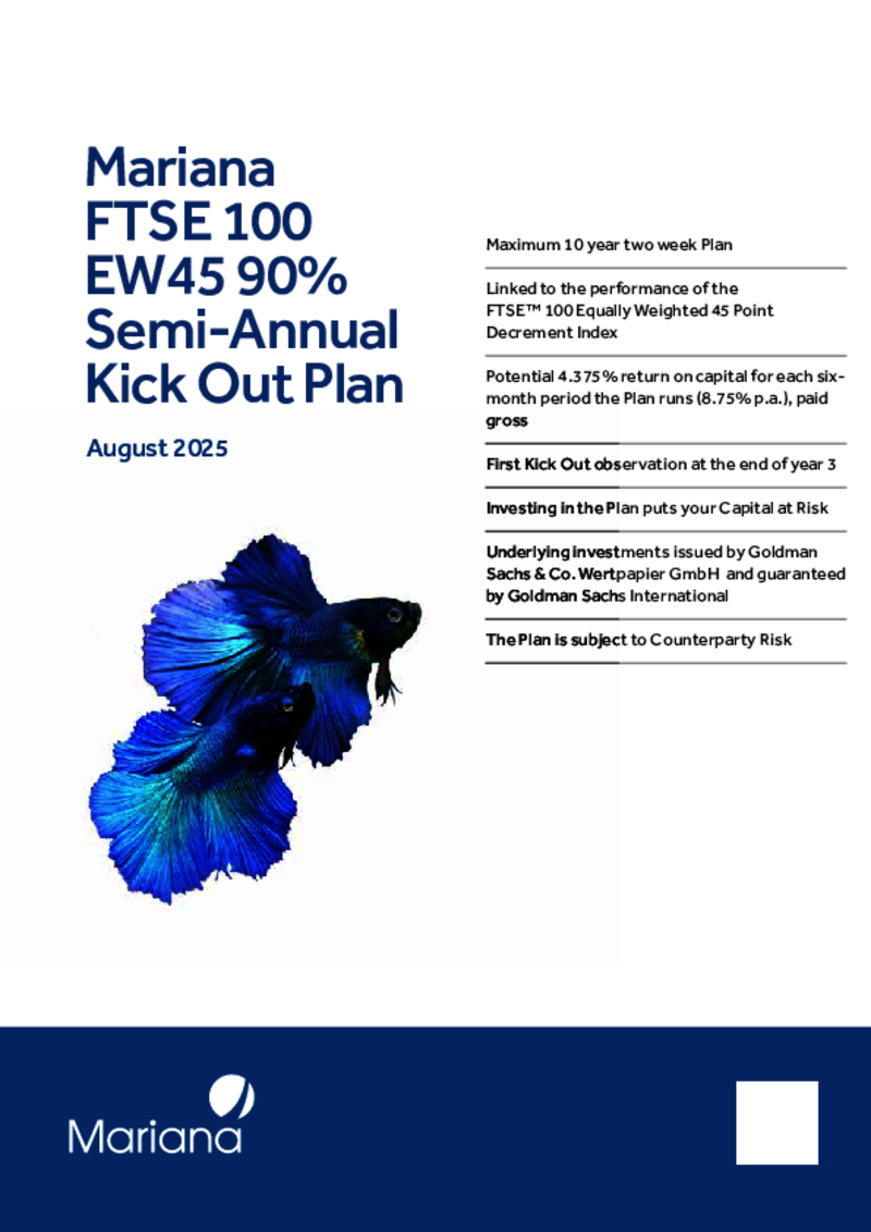 Mariana FTSE 100 EW45 90% Semi-Annual Kick Out Plan - August 2025